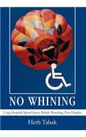 No Whining
