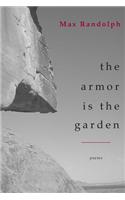 The Armor Is the Garden