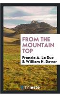 From the Mountain Top