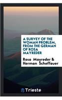 A Survey of the Woman Problem, from the German of Rosa Mayreder