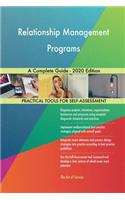 Relationship Management Programs A Complete Guide - 2020 Edition