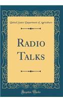 Radio Talks (Classic Reprint)