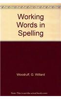 Great Source Working Words in Spelling: Teacher's Resource Book (Level H)(Great Source Working Words in Spelling)