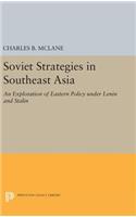 Soviet Strategies in Southeast Asia