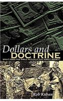 Dollars and Doctrine