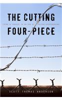 Cutting Four-Piece: Crime and Tragedy in an Era of Prison-Overcrowding
