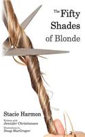 50 Shades of Blonde