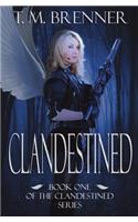 Clandestined