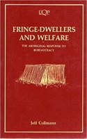 Fringe-Dwellers and Welfare