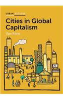 Cities in Global Capitalism