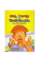 Tooth Trouble
