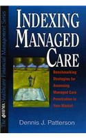 Indexing Managed Care