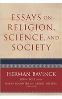 Essays on Religion, Science, and Society