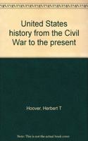 United States History - Civil War To Present