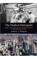 The Medical Metropolis