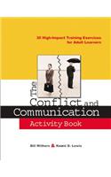 The Conflict and Communication Activity Book