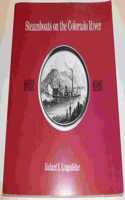Steamboats on the Colorado River, 1852-1916