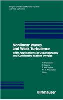 Nonlinear Waves and Weak Turbulence