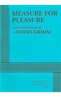 Measure for Pleasure