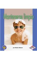 Mantenerse Limpio (Staying Clean)