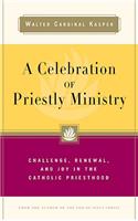 A Celebration of Priestly Ministry