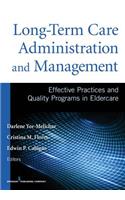 Long-Term Care Administration and Management