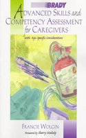 Advanced Skills and Competency Assessment for Caregivers