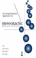 A Comprehensive Approach to Stereotactic Breast Biopsy