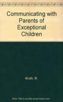 Communicating with Parents of Exceptional Children