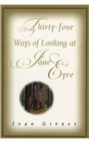 Thirty-Four Ways of Looking at Jane Eyre