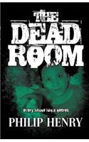 The Dead Room