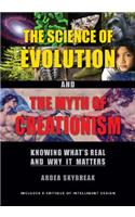 The Science of Evolution and the Myth of Creationism