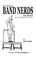 The Marching Band Nerds Handbook