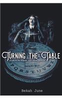 Turning the Table