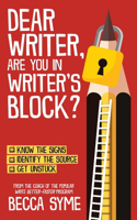 Dear Writer, Are You In Writer's Block?