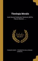 Theologia Moralis