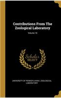 Contributions From The Zoological Laboratory; Volume 18