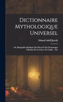 Dictionnaire Mythologique Universel