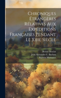 Chroniques Étrangères Rélatives Aux Expéditions Françaises Pendant Le Xiiie Siècle