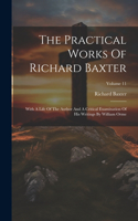 Practical Works Of Richard Baxter