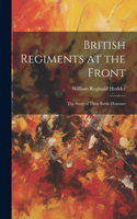 British Regiments at the Front