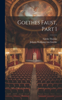 Goethes Faust, Part 1