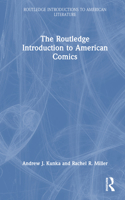 The Routledge Introduction to American Comics