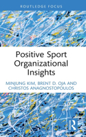 Positive Sport Organizational Insights