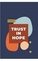 Trust In Hope