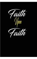 Faith Upon Faith