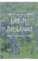 Let It Be Love
