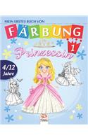Mein erstes buch von - Prinzessin 1: (Prinzessinfärben)