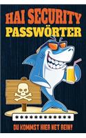 Hai Security Passwörter - Du kommst hier net rein!