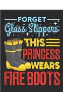 Forget Glass Slippers This Princess Wears Fire Boots